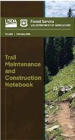 Trail Maintenance and Construction
                                Notebook